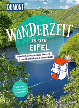 Abbildung von Riedel / Schirrmacher | DuMont Wanderzeit in der Eifel | 1. Auflage | 2024 | beck-shop.de