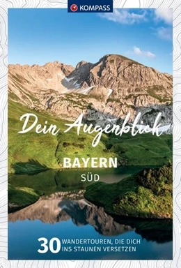 Abbildung von KOMPASS Dein Augenblick Bayern Süd | 1. Auflage | 2024 | beck-shop.de