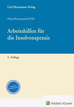 Abbildung von Heyn / Kreuznacht | Arbeitshilfen für die Insolvenzpraxis | 5. Auflage | 2024 | beck-shop.de