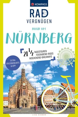 Abbildung von Aigner | KOMPASS Radvergnügen rund um Nürnberg | 1. Auflage | 2024 | beck-shop.de