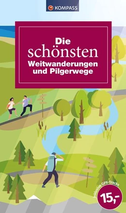 Abbildung von Die schönsten Weitwanderungen und Pilgerwege | 1. Auflage | 2024 | beck-shop.de