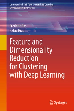 Abbildung von Ros / Riad | Feature and Dimensionality Reduction for Clustering with Deep Learning | 1. Auflage | 2023 | beck-shop.de