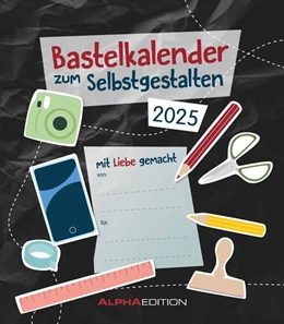 Abbildung von Alpha Edition | Do-it Yourself schwarz 2025 - Bastelkalender - DIY - 21x24 | 4. Auflage | 2024 | beck-shop.de