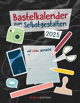 Abbildung von Alpha Edition | Do-it Yourself schwarz 2025 - Bastelkalender - DIY-Kalender - 24x31 | 4. Auflage | 2024 | beck-shop.de