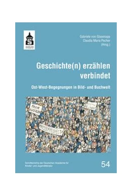 Abbildung von Glasenapp / Pecher | Geschichte(n) erzählen verbindet | 1. Auflage | 2023 | beck-shop.de