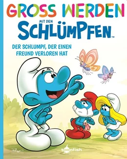 Abbildung von Culliford | Groß werden mit den Schlümpfen: Der Schlumpf, der einen Freund verloren hat | 1. Auflage | 2024 | beck-shop.de