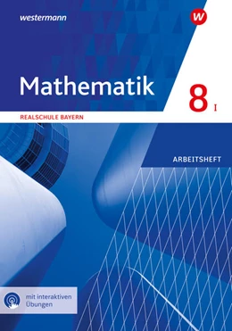 Abbildung von Mathematik 8. Arbeitsheft mit interaktiven Lösungen. WPF I. Realschulen in Bayern | 1. Auflage | 2024 | beck-shop.de