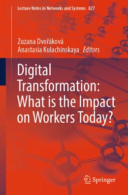 Abbildung von Dvoráková / Kulachinskaya | Digital Transformation: What is the Impact on Workers Today? | 1. Auflage | 2023 | beck-shop.de