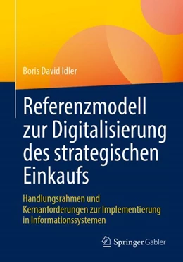 Abbildung von Idler | Referenzmodell zur Digitalisierung des strategischen Einkaufs | 1. Auflage | 2024 | beck-shop.de