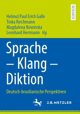 Abbildung von Galle / Herrmann | Sprache ¿ Klang ¿ Diktion | 1. Auflage | 2024 | beck-shop.de