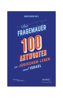 Abbildung von Ovens | Die Fragemauer - 100 Antworten zu jüdischem Leben und Israel | 1. Auflage | 2024 | beck-shop.de