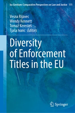 Abbildung von Rijavec / Kennett | Diversity of Enforcement Titles in the EU | 1. Auflage | 2023 | beck-shop.de
