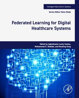 Abbildung von Imoize / Obaidat | Federated Learning for Digital Healthcare Systems | 1. Auflage | 2024 | beck-shop.de