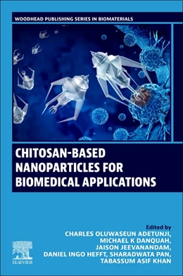 Abbildung von Adetunji / K Danquah | Chitosan-Based Nanoparticles for Biomedical Applications | 1. Auflage | 2024 | beck-shop.de