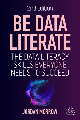 Abbildung von Morrow | Be Data Literate | 2. Auflage | 2024 | beck-shop.de