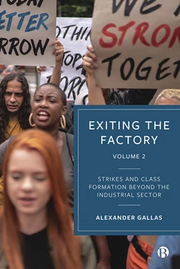 Abbildung von Gallas | Exiting the Factory (Volume 2) | 1. Auflage | 2024 | beck-shop.de