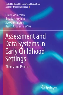 Abbildung von Mclachlan / Aspden | Assessment and Data Systems in Early Childhood Settings | 1. Auflage | 2024 | beck-shop.de