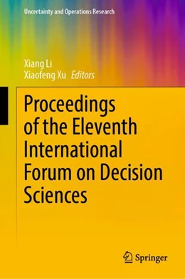 Abbildung von Xu / Li | Proceedings of the Eleventh International Forum on Decision Sciences | 1. Auflage | 2024 | beck-shop.de