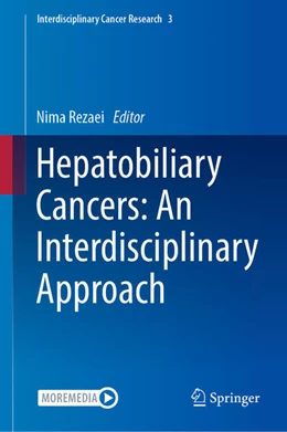 Abbildung von Rezaei | Hepatobiliary Cancers: An Interdisciplinary Approach | 1. Auflage | 2024 | beck-shop.de