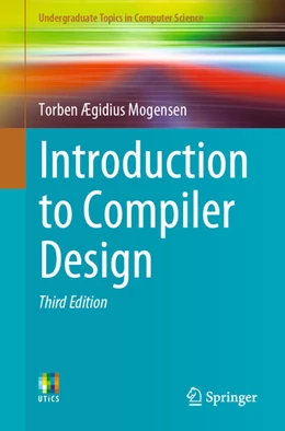 Abbildung von Mogensen | Introduction to Compiler Design | 3. Auflage | 2024 | beck-shop.de
