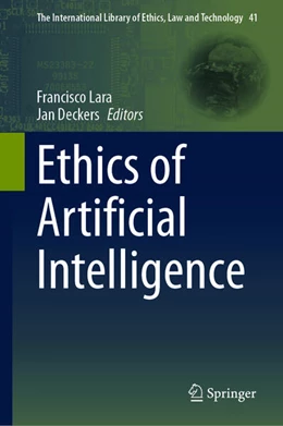 Abbildung von Lara / Deckers | Ethics of Artificial Intelligence | 1. Auflage | 2024 | beck-shop.de