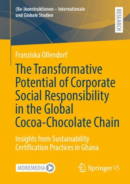 Abbildung von Ollendorf | The Transformative Potential of Corporate Social Responsibility in the Global Cocoa-Chocolate Chain | 1. Auflage | 2023 | beck-shop.de