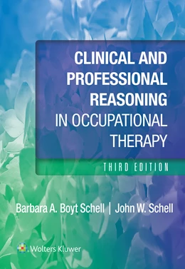 Abbildung von Schell | Clinical and Professional Reasoning in Occupational Therapy 3e Lippincott Connect Standalone Digital Access Card | 3. Auflage | 2024 | beck-shop.de