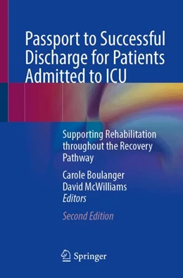 Abbildung von Boulanger / McWilliams | Passport to Successful Outcomes for Patients Admitted to ICU | 2. Auflage | 2024 | beck-shop.de