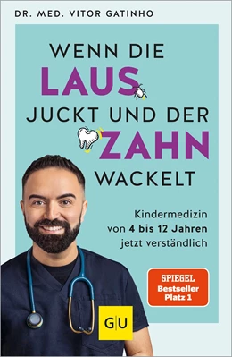 Abbildung von Gatinho | Wenn die Laus juckt und der Zahn wackelt | 1. Auflage | 2024 | beck-shop.de