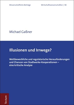 Abbildung von Gaßner | Illusionen und Irrwege? | 1. Auflage | 2019 | beck-shop.de