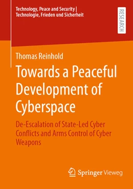 Abbildung von Reinhold | Towards a Peaceful Development of Cyberspace | 1. Auflage | 2024 | beck-shop.de