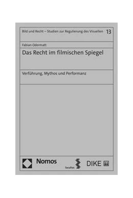 Abbildung von Odermatt | Das Recht im filmischen Spiegel | 1. Auflage | 2023 | 13 | beck-shop.de