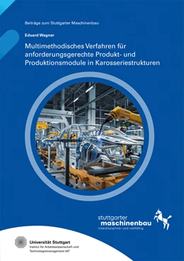 Abbildung von Hölzle / Wagner | Multimethodisches Verfahren für anforderungsgerechte Produkt- und Produktionsmodule in Karosseriestrukturen | 1. Auflage | 2023 | 22 | beck-shop.de