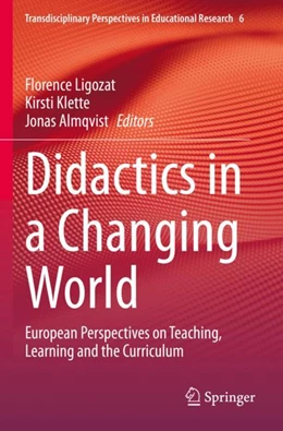 Abbildung von Ligozat / Klette | Didactics in a Changing World | 1. Auflage | 2024 | 6 | beck-shop.de
