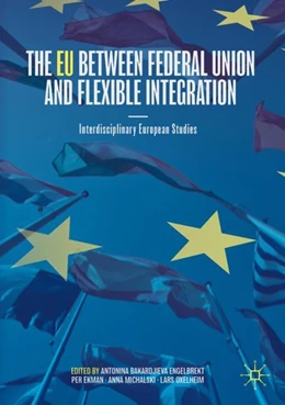 Abbildung von Engelbrekt / Ekman | The EU between Federal Union and Flexible Integration | 1. Auflage | 2024 | beck-shop.de