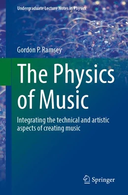 Abbildung von Ramsey | The Physics of Music | 1. Auflage | 2024 | beck-shop.de