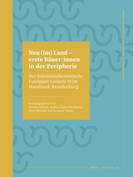 Abbildung von Kirleis / Hahn-Weishaupt | Neu (im) Land – erste Bäuer:innen in der Peripherie | 1. Auflage | 2024 | 5 | beck-shop.de