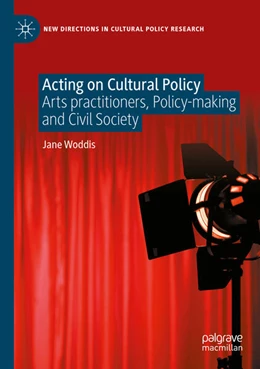 Abbildung von Woddis | Acting on Cultural Policy | 1. Auflage | 2024 | beck-shop.de