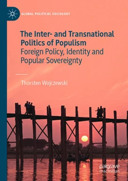 Abbildung von Wojczewski | The Inter- and Transnational Politics of Populism | 1. Auflage | 2024 | beck-shop.de