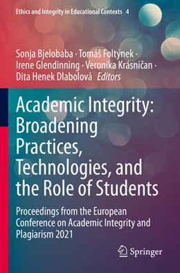 Abbildung von Bjelobaba / Foltýnek | Academic Integrity: Broadening Practices, Technologies, and the Role of Students | 1. Auflage | 2024 | beck-shop.de