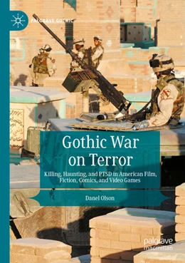 Abbildung von Olson | Gothic War on Terror | 1. Auflage | 2024 | beck-shop.de