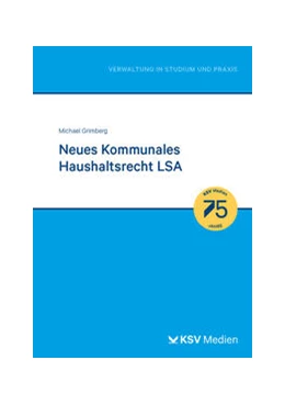 Abbildung von Grimberg | Neues Kommunales Haushaltsrecht LSA | 8. Auflage | 2024 | beck-shop.de