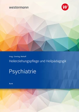 Abbildung von Bunk / Niehoff | Heilerziehungspflege und Heilpädagogik. Psychiatrie. Schulbuch | 2. Auflage | 2024 | beck-shop.de