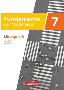 Abbildung von Fundamente der Mathematik - Ausgabe B - ab 2024 - 7. Schuljahr | 1. Auflage | 2024 | beck-shop.de