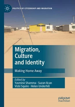Abbildung von Shamma / Ilcan | Migration, Culture and Identity | 1. Auflage | 2024 | beck-shop.de