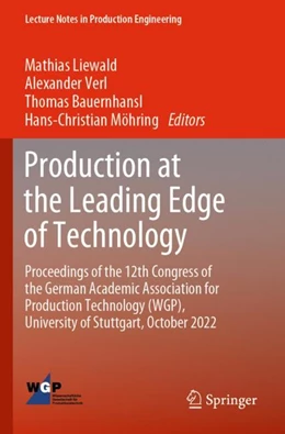 Abbildung von Liewald / Verl | Production at the Leading Edge of Technology | 1. Auflage | 2024 | beck-shop.de