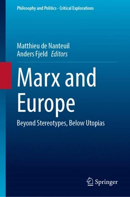 Abbildung von de Nanteuil / Fjeld | Marx and Europe | 1. Auflage | 2024 | 30 | beck-shop.de
