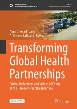 Abbildung von Stewart Ibarra / LaBeaud | Transforming Global Health Partnerships | 1. Auflage | 2024 | beck-shop.de