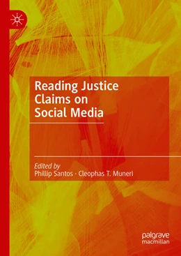 Abbildung von Santos / Muneri | Reading Justice Claims on Social Media | 1. Auflage | 2024 | beck-shop.de