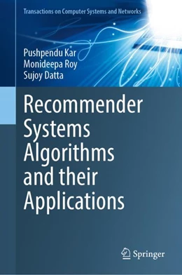 Abbildung von Kar / Roy | Recommender Systems: Algorithms and their Applications | 1. Auflage | 2024 | beck-shop.de